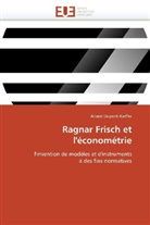 Ariane DuPont-Kieffer, Dupont-Kieffer-A - Ragnar frisch et l econometrie