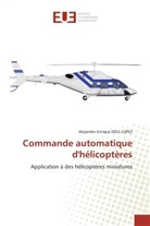 Alejandro E. Dzul Lopez, Alejandro Enrique Dzul Lopez, Dzul Lopez-A - Commande automatique d helicopteres