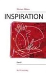 Werne Ablass, Werner Ablass - WERNER ABLASS INSPIRATION