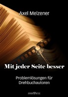 Axel Melzener - Mit jeder Seite besser