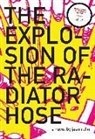 Jean Rolin - Explosion of the Radiator Hose