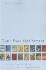 Daniel Kane, Daniel Kane - Don''t Ever Get Famous