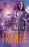 Kelly Meding, Meding Kelly - Trance