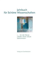 Hildegar Backhaus Vink, Hildegard Backhaus Vink, Hildegard Backhaus-Vinck, Kerstin Decker, Martina M Sam, Martina M. Sam... - Jahrbuch für Schöne Wissenschaften, Band 3. Bd.3