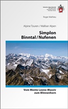 Roger Mathieu - Simplon / Binntal / Nufenen
