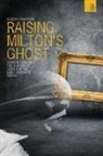Joseph Crawford, Joseph (University of Exeter Crawford, CRAWFORD JOSEPH - Raising Milton's Ghost