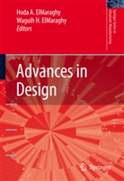 Hod A ElMaraghy, Hoda A ElMaraghy, Hoda ElMaraghy, Hoda A. Elmaraghy, Waguih H. Elmaraghy, H ElMaraghy... - Advances in Design