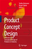 Turkk Kalervo Keinonen, Turkka Kalervo Keinonen, Turkka Kalervo Keinonen, Takala, Takala, Roope Takala - Product Concept Design