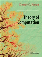 Dexter C Kozen, Dexter C. Kozen - Theory of Computation