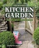 Janelle McCulloch, Janelle McCulloch, Janelle McCulloch - The Modern Kitchen Garden