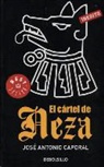 Jose Antonio Caporal - El Cartel de Neza