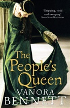 Vanora Bennett - The People's Queen