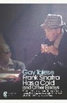 Gay Talese, Talese Gay - Frank Sinatra Has a Cold