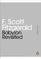 F Scott Fitzgerald, F. Scott Fitzgerald - Babylon Revisited