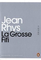 Jean Rhys - The Grosse Fifi
