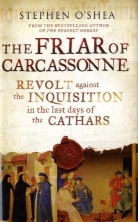 O&amp;apos, Stephen O'Shea, Stephen Shea - The Friar of Carcassonne