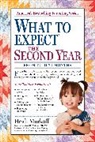 Heidi Murkoff - What to Expect the Second Year: From 12 to 24 Months