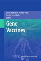 Sandra Scheiblhofer, Josef Thalhamer, Richar Weiss, Richard Weiss - Gene Vaccines