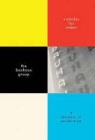 Nicholas Fox Weber, WEBER NICHOLAS FOX - Bauhaus Group