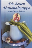 Hertha Beschke, Anja Fislage - Die besten Haushaltstipps aus Omas Zeiten