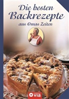 Lea Hoy - Die besten Backrezepte aus Omas Zeiten