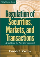 COLLINS, Patrick S Collins, Patrick S. Collins, Ps Collins, COLLINS PATRICK S, Collins Patrick S. - Regulation of Securities, Markets, and Transactions