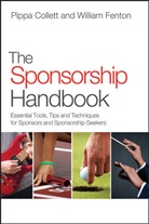 Collett, Pipp Collett, Pippa Collett, Pippa Fenton Collett, William Fenton, William Collett Fenton... - The Sponsorship Handbook