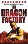Jonathan Maberry - The Dragon Factory