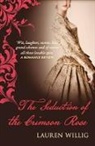 Lauren Willig, Lauren (Author) Willig, Willig Lauren - Seduction of the Crimson Rose
