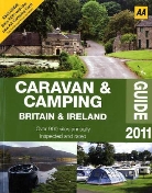 Aa Publishing - Caravan and Camping Britain and Ireland: 2011