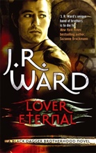 J. R. Ward - Lover Eternal