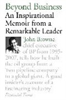 John Browne, John/ Anderson Browne, Browne John - Beyond Business