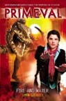 Simon Guerrier, Steven Savile - Primeval - Fire and Water