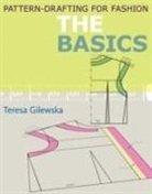 Teresa Gilewska - Pattern-drafting for Fashion