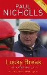 Paul Nicholls, Nicholls Paul - Lucky Break