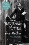 Bill Brown - Billy Brown, I'll Tell Your Mother