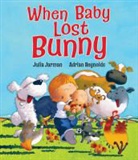 Julia Jarman, Adrian Reynolds - When Baby Lost Bunny