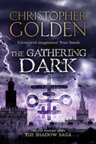 Christopher Golden, Golden Christopher - The Gathering Dark