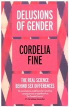 Cordelia Fine - Delusions of Gender