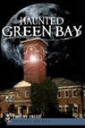 Timothy Freiss - Haunted Green Bay