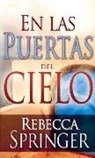 Rebecca Springer - En Las Puertas del Cielo