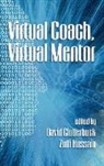 David Clutterbuck, Zulfi Hussain - Virtual Coach, Virtual Mentor (Hc)