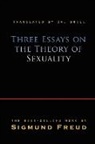 Sigmund Freud - Three Essays on the Theory of Sexuality