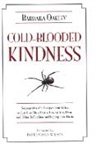 Barbara Oakley, Barbara Phd Oakley, Barbara Oakley PhD, David Sloan Wilson - Cold-Blooded Kindness
