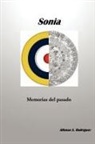 Alfonso A. Rodrguez, Alfonso A. Rodriguez - Sonia Memorias del Pasado