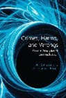 Andreas Von Hirsch, Andreas von (University of Cambridge Hirsch, A P Simester, a P Hirsch Simester, A. P. Simester, A. P. Von Hirsch Simester... - Crimes, Harms, and Wrongs