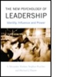 S. Alexander Haslam, S. Alexander (University of Exeter Haslam, S. Alexander Reicher Haslam, HASLAM S ALEXANDER REICHER STEP, Michael J. Platow, Michael J. (The Australian National University Platow... - New Psychology of Leadership