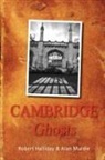 Robert Halliday, Alan Murdie - Cambridge Ghosts