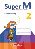 Ulrike Braun, Ulrike Braun, Klaus Heinze, Gudru Hütten, Gudrun Hütten, Ursula Manten - Super M - Mathematik für alle (Zu allen Ausgaben): Super M - Mathematik für alle - Zu allen Ausgaben - 2. Schuljahr