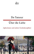 Irène Kuhn - De l'amour Über die Liebe. Über die Liebe